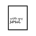 Picture of With My Soul I _GroupedProduct_Rectangle_Portrait_Framed_Matted_