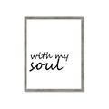Picture of With My Soul I _GroupedProduct_Rectangle_Portrait_Framed_Matted_