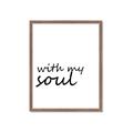 Picture of With My Soul I _GroupedProduct_Rectangle_Portrait_Framed_Matted_