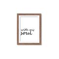 Picture of With My Soul I _GroupedProduct_Rectangle_Portrait_Framed_Matted_