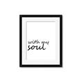 Picture of With My Soul I _GroupedProduct_Rectangle_Portrait_Framed_Matted_
