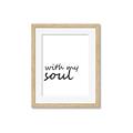 Picture of With My Soul I _GroupedProduct_Rectangle_Portrait_Framed_Matted_