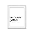 Picture of With My Soul I _GroupedProduct_Rectangle_Portrait_Framed_Matted_