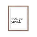 Picture of With My Soul I _GroupedProduct_Rectangle_Portrait_Framed_Matted_