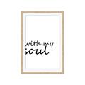 Picture of With My Soul I _GroupedProduct_Rectangle_Portrait_Framed_Matted_