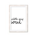 Picture of With My Soul I _GroupedProduct_Rectangle_Portrait_Framed_Matted_