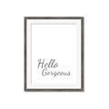 Picture of Hello Gorgeous _GroupedProduct_Rectangle_Portrait_Framed_Matted_