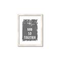 Picture of And So Together I  _GroupedProduct_Rectangle_Portrait_Framed_Matted_