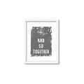 Picture of And So Together I  _GroupedProduct_Rectangle_Portrait_Framed_Matted_
