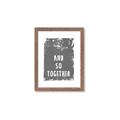 Picture of And So Together I  _GroupedProduct_Rectangle_Portrait_Framed_Matted_
