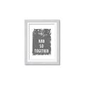 Picture of And So Together I  _GroupedProduct_Rectangle_Portrait_Framed_Matted_