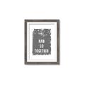 Picture of And So Together I  _GroupedProduct_Rectangle_Portrait_Framed_Matted_