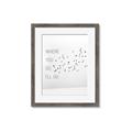 Picture of Where You - Go I'll Go I _GroupedProduct_Rectangle_Portrait_Framed_Matted_