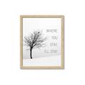 Picture of Where You Stay - I'll Stay I _GroupedProduct_Rectangle_Portrait_Framed_Matted_