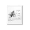 Picture of Where You Stay - I'll Stay I _GroupedProduct_Rectangle_Portrait_Framed_Matted_