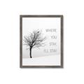 Picture of Where You Stay - I'll Stay I _GroupedProduct_Rectangle_Portrait_Framed_Matted_