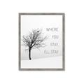 Picture of Where You Stay - I'll Stay I _GroupedProduct_Rectangle_Portrait_Framed_Matted_
