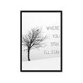 Picture of Where You Stay - I'll Stay I _GroupedProduct_Rectangle_Portrait_Framed_Matted_