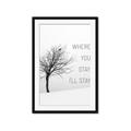 Picture of Where You Stay - I'll Stay I _GroupedProduct_Rectangle_Portrait_Framed_Matted_
