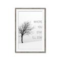 Picture of Where You Stay - I'll Stay I _GroupedProduct_Rectangle_Portrait_Framed_Matted_