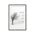 Picture of Where You Stay - I'll Stay I _GroupedProduct_Rectangle_Portrait_Framed_Matted_