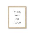 Picture of Where You - Go I'll Go II _GroupedProduct_Rectangle_Portrait_Framed_Matted_