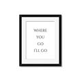 Picture of Where You - Go I'll Go II _GroupedProduct_Rectangle_Portrait_Framed_Matted_