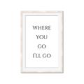Picture of Where You - Go I'll Go II _GroupedProduct_Rectangle_Portrait_Framed_Matted_
