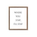 Picture of Where You Stay - I'll Stay II  _GroupedProduct_Rectangle_Portrait_Framed_Matted_