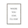 Picture of Where You Stay - I'll Stay II  _GroupedProduct_Rectangle_Portrait_Framed_Matted_