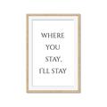 Picture of Where You Stay - I'll Stay II  _GroupedProduct_Rectangle_Portrait_Framed_Matted_