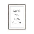Picture of Where You Stay - I'll Stay II  _GroupedProduct_Rectangle_Portrait_Framed_Matted_