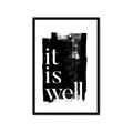 Picture of It is Well black background _GroupedProduct_Rectangle_Portrait_Framed_Matted_