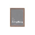 Picture of We have Everything  _GroupedProduct_Rectangle_Portrait_Framed_Matted_