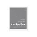 Picture of When we Have Eachother  _GroupedProduct_Rectangle_Portrait_Framed_Matted_