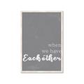 Picture of When we Have Eachother  _GroupedProduct_Rectangle_Portrait_Framed_Matted_