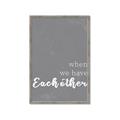 Picture of When we Have Eachother  _GroupedProduct_Rectangle_Portrait_Framed_Matted_