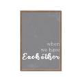 Picture of When we Have Eachother  _GroupedProduct_Rectangle_Portrait_Framed_Matted_
