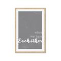 Picture of When we Have Eachother  _GroupedProduct_Rectangle_Portrait_Framed_Matted_