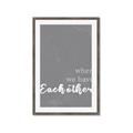 Picture of When we Have Eachother  _GroupedProduct_Rectangle_Portrait_Framed_Matted_