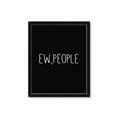 Picture of Ew People _GroupedProduct_Rectangle_Portrait_Framed_Matted_