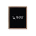 Picture of Ew People _GroupedProduct_Rectangle_Portrait_Framed_Matted_