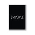 Picture of Ew People _GroupedProduct_Rectangle_Portrait_Framed_Matted_