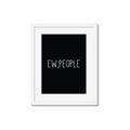 Picture of Ew People _GroupedProduct_Rectangle_Portrait_Framed_Matted_
