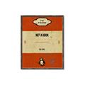 Picture of Not a Book _GroupedProduct_Rectangle_Portrait_Canvas_Framed_