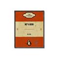 Picture of Not a Book _GroupedProduct_Rectangle_Portrait_Canvas_Framed_