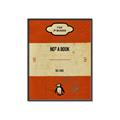 Picture of Not a Book _GroupedProduct_Rectangle_Portrait_Canvas_Framed_