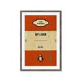 Picture of Not a Book _GroupedProduct_Rectangle_Portrait_Framed_Matted_