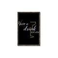 Picture of Have a Drink _GroupedProduct_Rectangle_Portrait_Canvas_Framed_