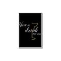 Picture of Have a Drink _GroupedProduct_Rectangle_Portrait_Canvas_Framed_